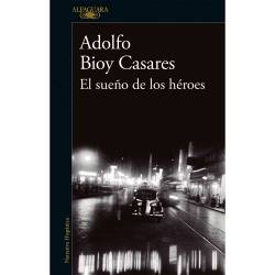 Libro El Sueo De Los Hroes Autor Adolfo Bioy Casares