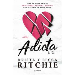 Libro Adicta A Ti (Serie Adictos) Autor Becca Ritchie/Krista Ritchie