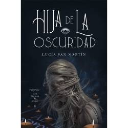 Libro Hija De La Oscuridad Autor Lucía San Martín
