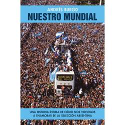 Libro Nuestro Mundial Autor Andrés Burgo