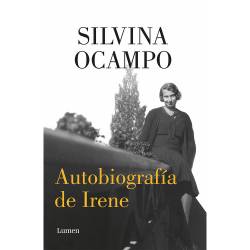 Libro Autobiografa De Irene Autor Silvina Ocampo