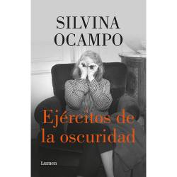 Libro Ejrcitos De La Oscuridad Autor Silvina Ocampo