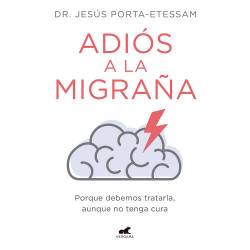 Libro Adis A Las Migraas Autor Dr. Jess Porta-Etessam