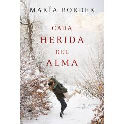 Libro Cada Herida Del Alma Autor Mara Border