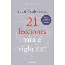 Libro 21 Lecciones Para El Siglo Xxi Autor Yuval Noah Harari