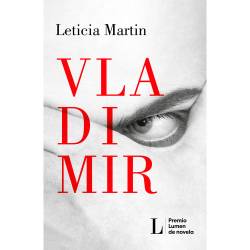 Libro Vladimir (Premio Lumen 2023) Autor Leticia Martn