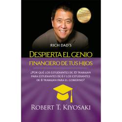 Libro Despierta El Genio Financiero De Tus Hijos Autor Robert T. Kiyosaki