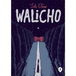 Libro Walicho Autor Sole Otero