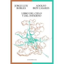 Libro Libro Del Cielo Y Del Infierno Autor Jorge Luis Borges, Adolfo Bioy Casares