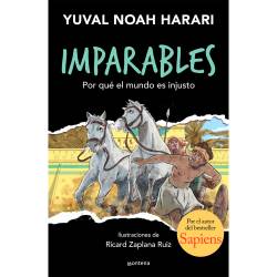 Libro Por Qu El Mundo Es Injusto (Imparables 2) Autor Yuval Noah Harari