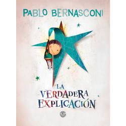 Libro La Verdadera Explicacin Autor Pablo Bernasconi