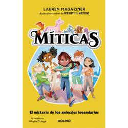 Libro Mticas 1 - El Misterio De Los Animales Legendarios Autor Lauren Magaziner