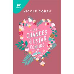 Libro Las Chances De Estar Contigo Autor Nicole Cohen