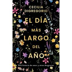 Libro El Día Mas Largo Del Año Autor Cecilia Digregorio