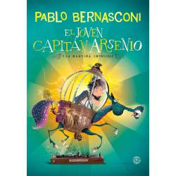 Libro Joven Capitn Arsenio Y La Mquina Del Tiempo Autor Pablo Bernasconi