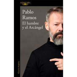 Libro El Hambre Y El Arcngel Autor Pablo Ramos