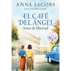 Libro Caf Del Angel. Aires De Libertad Autor Anne Jacobs