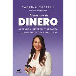 Libro Hablemos De Dinero Autor Sabrina Castelli