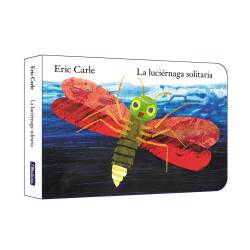 Libro La Luciernaga Solitaria Autor Eric Carle