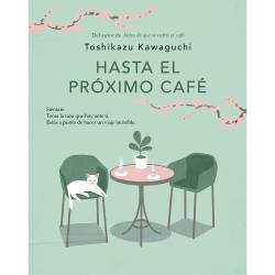 Libro Hasta el Prximo Caf Autor Toshikazu Kawaguchi