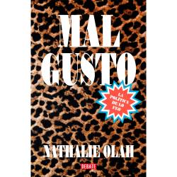 Libro Mal Gusto La Poltica De Lo Feo Autor Nathalie Olah