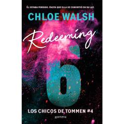 Libro Redeeming 6 (Los Chicos de Tommen 4) Autor Chloe Walsh