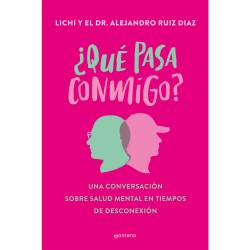 Libro Que Pasa Conmigo? Una Conversacin Sobre Salud Mental Autor Lichi, Alejandro Ruiz Daz