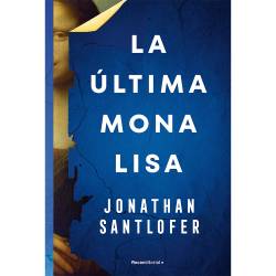 Libro La Última Mona Lisa Autor Jonathan Santlofer