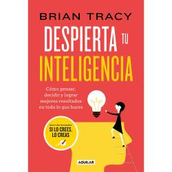 Libro Despierta Tu Inteligencia Autor Brian Tracy