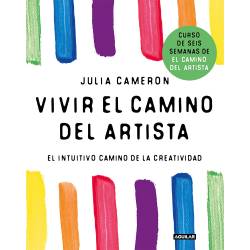 Libro Vivir el Camino del Artista Autor Julia Cameron