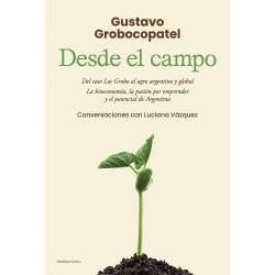 Libro Desde el Campo Autor Gustavo Grobocopatel