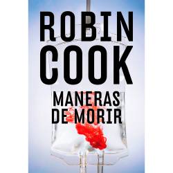Libro Maneras de Morir Autor Robin Cook