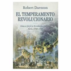 Libro El Temperamento Revolucionario Autor Robert Darnton