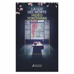 Libro La Luz Del Norte Autor Hideo Yokoyama
