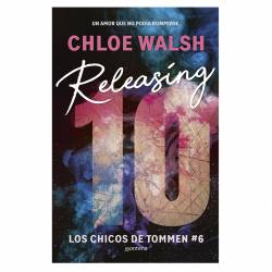 Libro Releasing 10 Los Chicos de Tommen 6 Autor Chloe Walsh