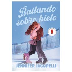 Libro Bailando Sobre Hielo Autor Jennifer Iacopelli
