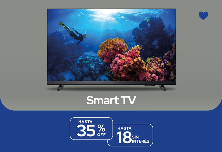 Home - Smart TV (Hasta 35% y hasta 18 csi)