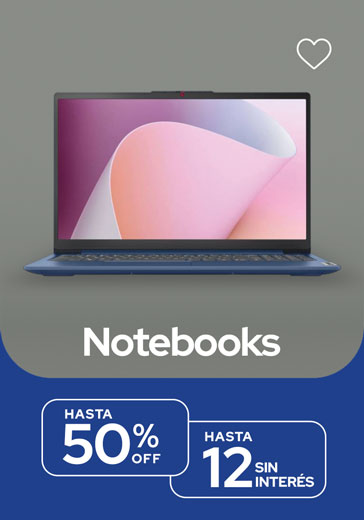Home - Notebooks (Hasta 50% y hasta  12csi)